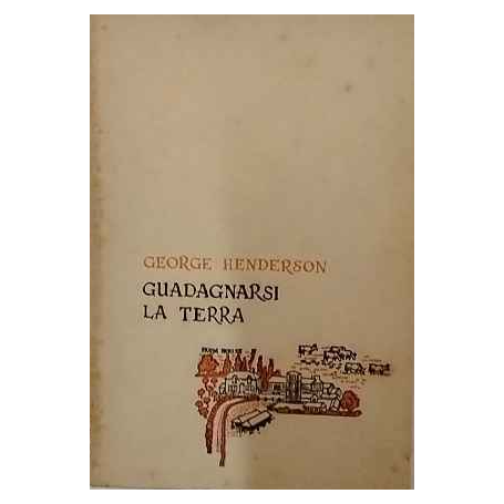 Guadagnarsi la terra