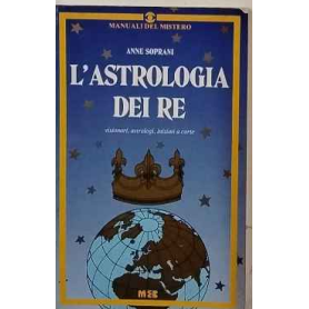 L'astrologia dei re