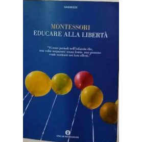 Educare alla libertà