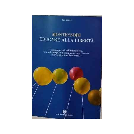 Educare alla libertà