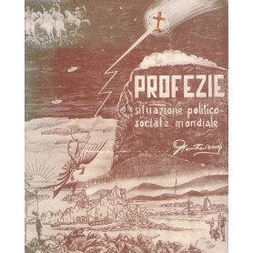 Profezie e situazione politico-sociale mondiale