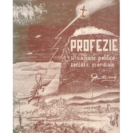 Profezie e situazione politico-sociale mondiale