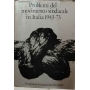 Problemi del movimento sindacale in Italia : 1943-1973