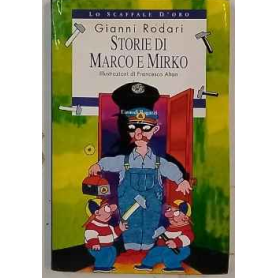 Storie di Marco e Mirko