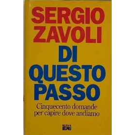 Di questo passo : cinquecento domande per capire dove andiamo