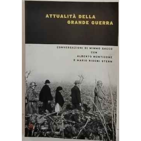 Attualità della Grande Guerra
