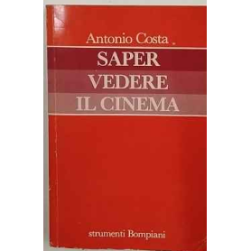 Saper vedere il cinema