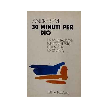 Trenta minuti per Dio