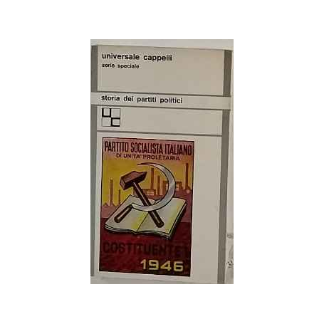 Il Partito socialista italiano dal 1919 al 1946