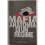 Mafia : anatomia di un regime