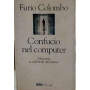 Confucio nel computer : memoria accidentale del futuro