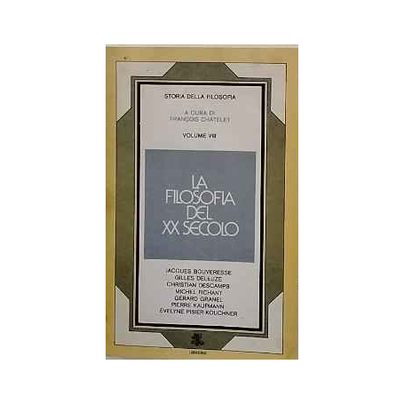 La filosofia del XX secolo.