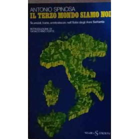 Il terzo mondo siamo noi