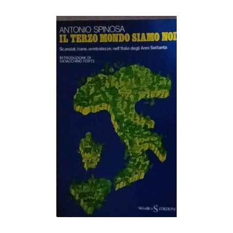 Il terzo mondo siamo noi