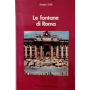 Le fontane di Roma (le fontane esterne)