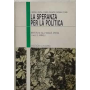 La speranza per la politica