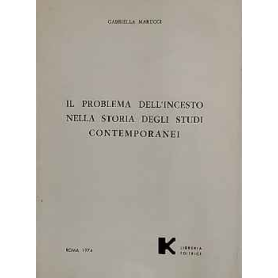 Il problema dell'incesto nella storia degli studi contemporanei