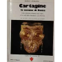 Cartagine : la nemica di Roma
