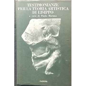 Testimonianze per la teoria artistica di Lisippo