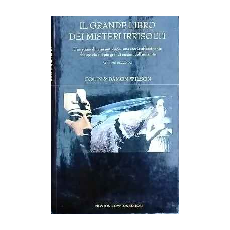 Il grande libro dei misteri irrisolti. Volume II