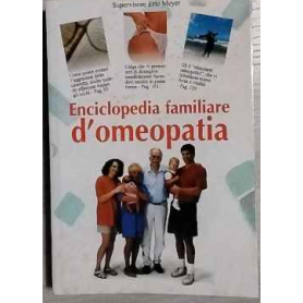 Enciclopedia familiare d'omeopatia