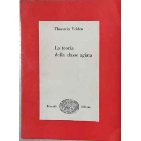 La teoria della classe agiata