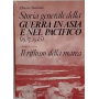 Storia generale della guerra in Asia e nel Pacifico (1937-1945). 2: Il reflusso della marea.