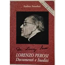 Lorenzo Perosi : Documenti e inediti