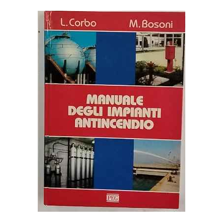 Manuale degli impianti antincendio