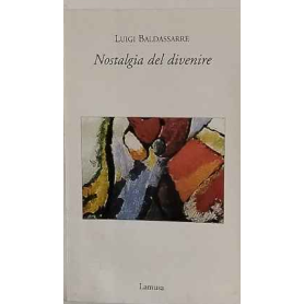 Nostalgia del divenire