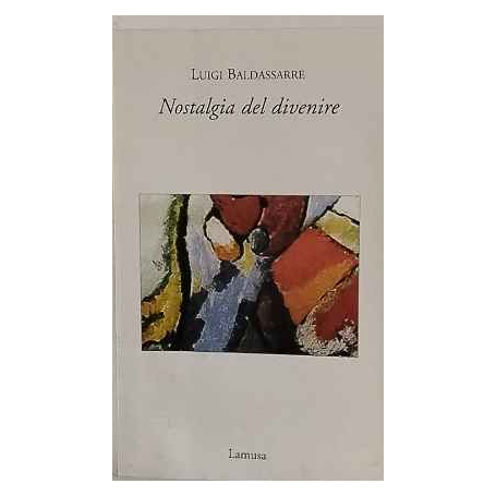 Nostalgia del divenire