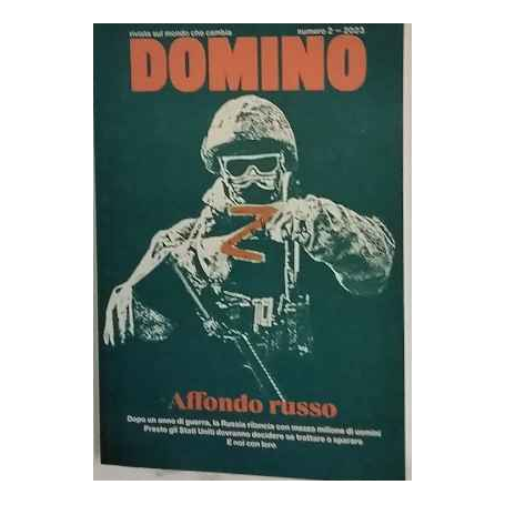 Domino. Rivista sul mondo che cambia. Affondo russo. Vol. 2 -2023
