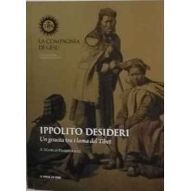 Ippolito Desideri : Un gesuita tra i lama del Tibet