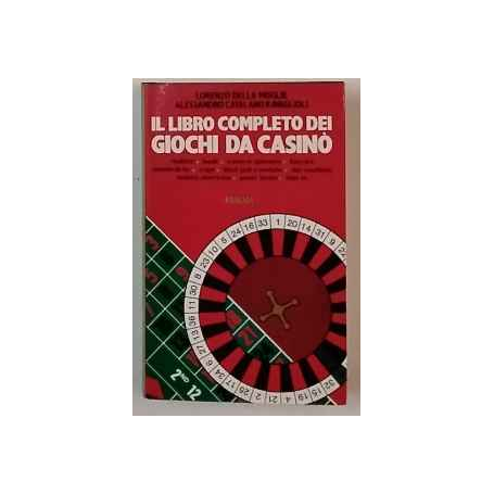 Il libro completo dei giochi da casinò