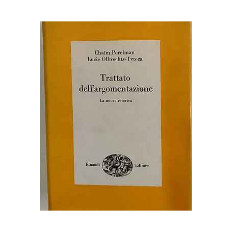 Trattato dell'argomentazione : la nuova retorica