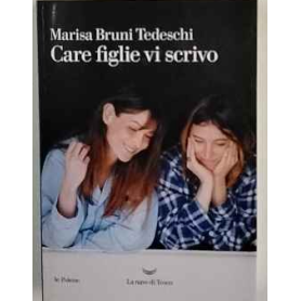 Care figlie vi scrivo