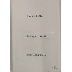L'Europa è finita?