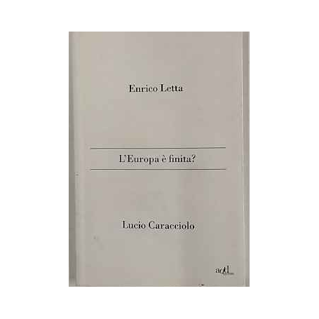 L'Europa è finita?