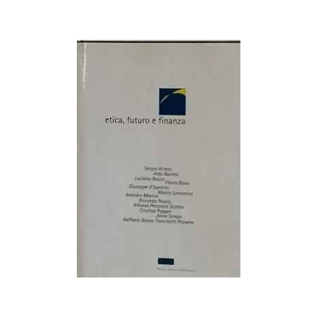 Etica futuro e finanza