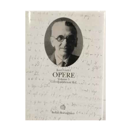 Opere. Volume 5. Corrispondenza H-Z