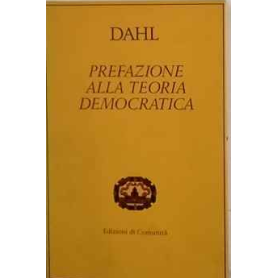 Prefazione alla teoria democratica