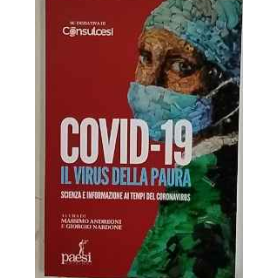 Covid-19 Il virus della paura