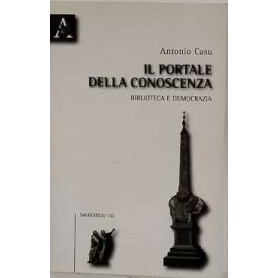 Il portale della conoscenza. Biblioteca e democrazia