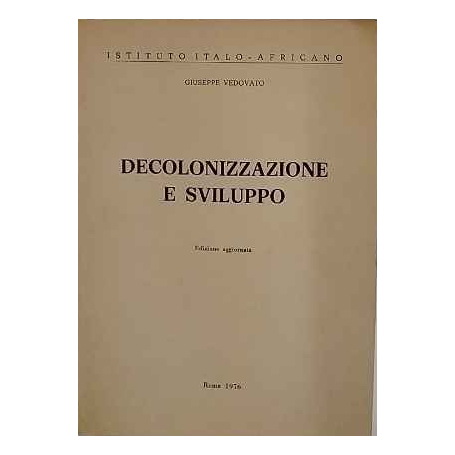 Decolonizzazione e sviluppo