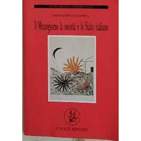 Il Mezzogiorno la società e lo Stato italiano