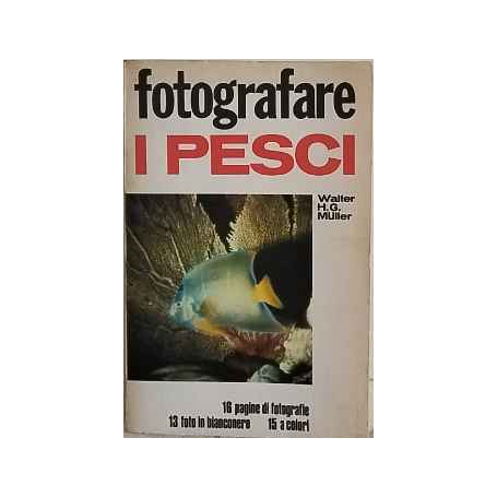 Fotografare i pesci N. 3 1969 ED. Fotografare