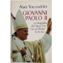 Giovanni Paolo II. La biografia del Papa che ha cambiato la storia.