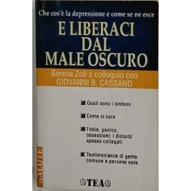 E liberaci dal male oscuro