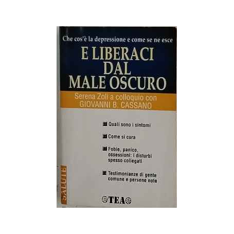 E liberaci dal male oscuro