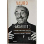 Farabutto. Dichiarazioni d'amore molesto